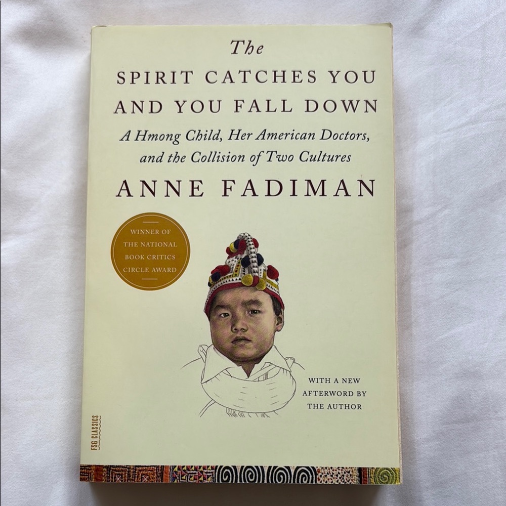 The Spirit Catches You and You Fall Down Book
